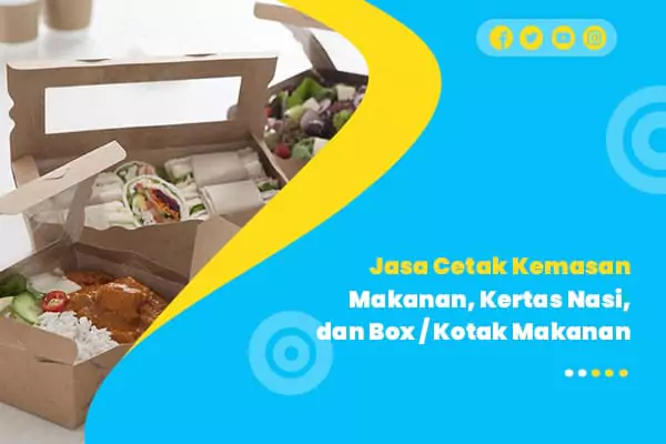 Cetak Kemasan Makanan Kertas Nasi Box Kotak